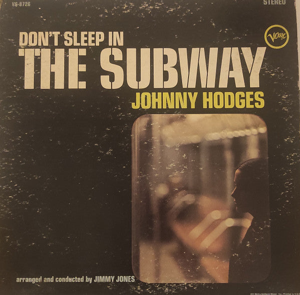 Johnny Hodges : Don't Sleep In The Subway (LP, Album, Gat)