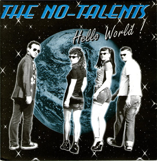 The No-Talents : Hello World! (7", EP)