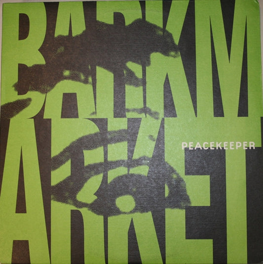 Barkmarket : Peacekeeper (12", Promo)