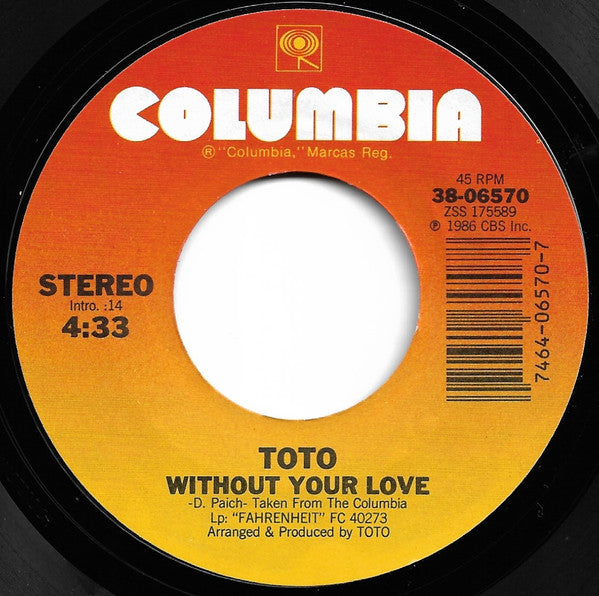 Toto : Without Your Love (7", Single)