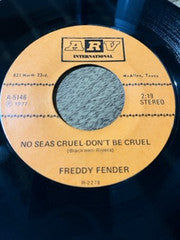 Freddy Fender (2) : El Rock De La Carcel - Jailhouse Rock / No Seas Cruel - Don't Be Cruel (7")