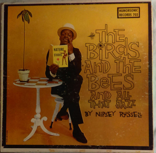 Nipsey Russell : The Birds And The Bees And All That Jazz (LP)