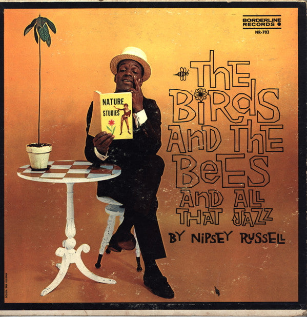 Nipsey Russell : The Birds And The Bees And All That Jazz (LP)