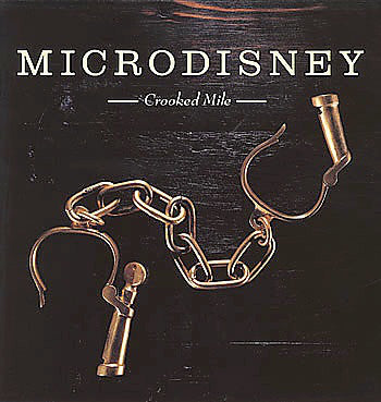 Microdisney : Crooked Mile (LP, Album, ARC)