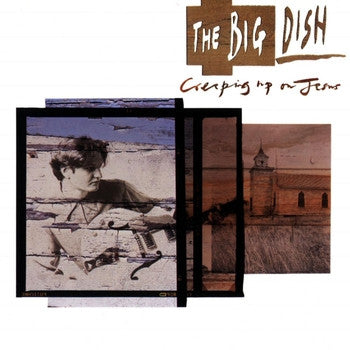 The Big Dish : Creeping Up On Jesus (LP, Album)