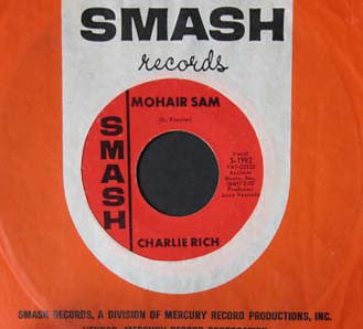 Charlie Rich : Mohair Sam (7", Single, Styrene)