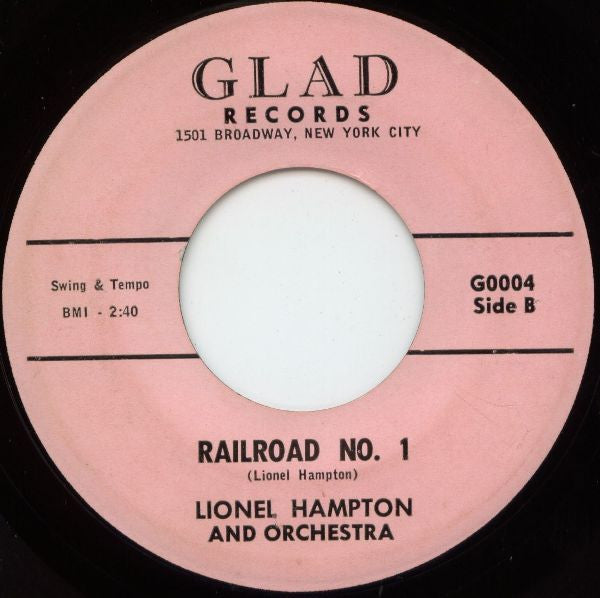 Lionel Hampton And His Orchestra : Sometimes I'm Happy / Railroad No. 1 (7")