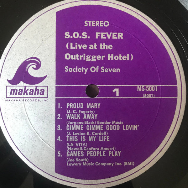 Society Of Seven : S.O.S. Fever (Live At The Waikiki Outrigger Hotel) (LP, Mon)