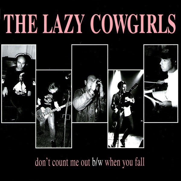 The Lazy Cowgirls : Don't Count Me Out (7", Single, Yel)