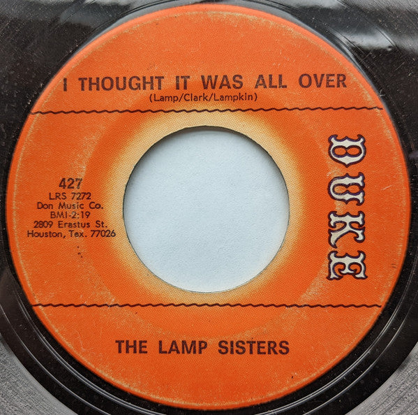 Lamp Sisters : A Woman With The Blues / I Thought It Was All Over (7", Single)