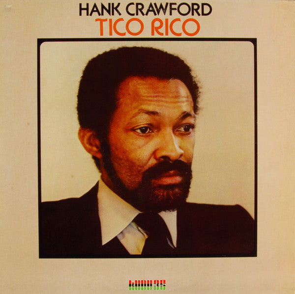 Hank Crawford : Tico Rico (LP, Album)