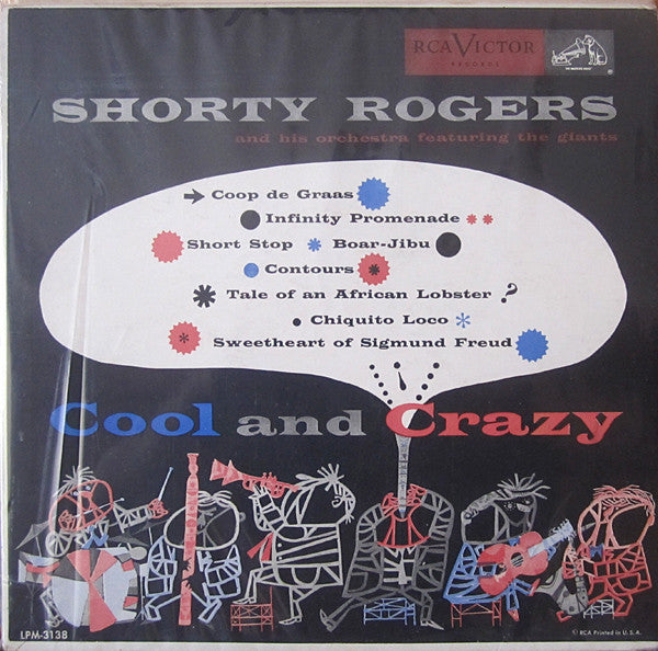 Shorty Rogers And His Orchestra Featuring The Giants (3) : Cool And Crazy (10", Album)