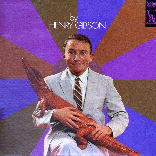 Henry Gibson (3) : ...By Henry Gibson (LP, Album, RE)