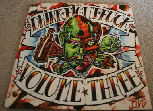 Various : Drink. Fight. Fuck. Volume Three (LP, Comp, Gre + LP, Comp, Yel)