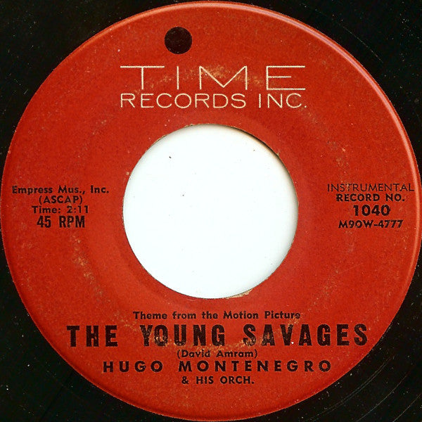 Hugo Montenegro And His Orchestra : (Theme From The Motion Picture) The Young Savages (7")