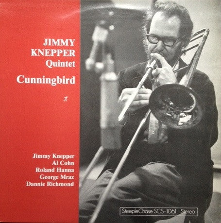 Jimmy Knepper Quintet : Cunningbird (LP, Album)