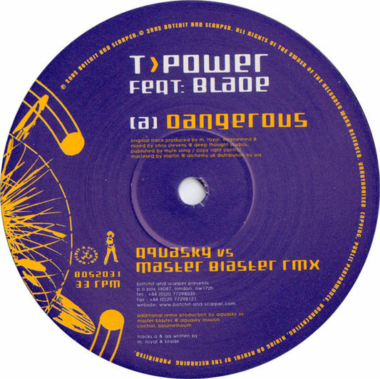 T.Power Feat: Blade (3) : Dangerous (12")