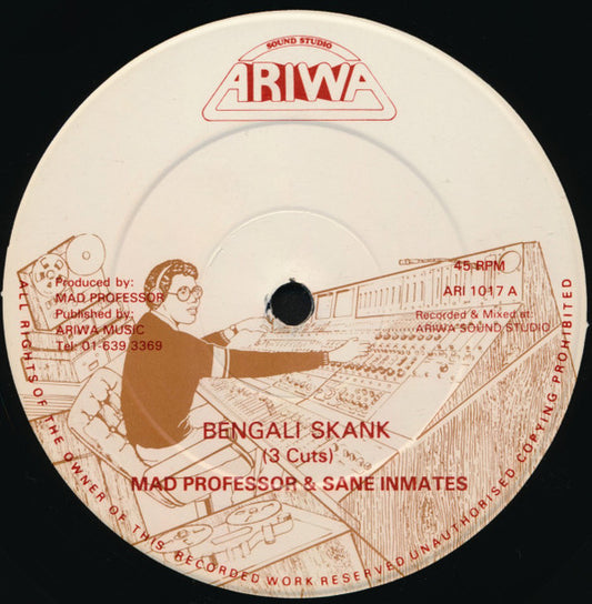 Mad Professor & Sane Inmates* / Sgt. Pepper : Bengali Skank / Time A Go Dread (12")