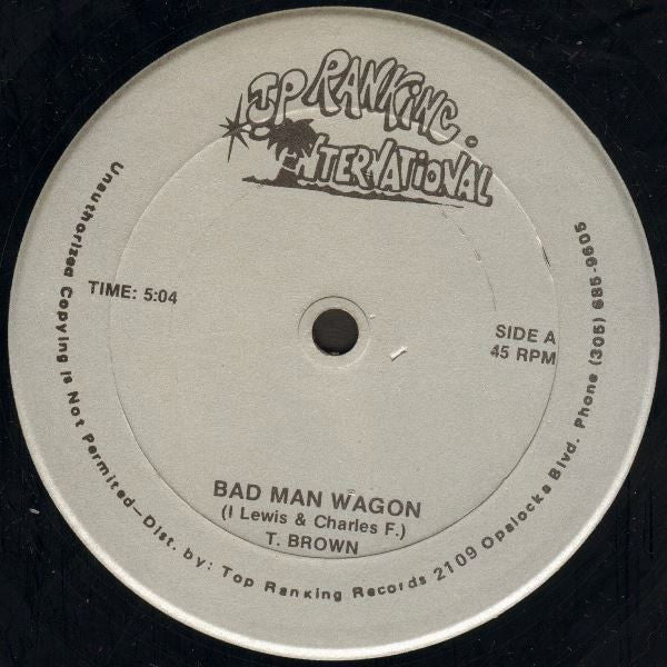 Teddy Brown : Bad Man Wagon (12")