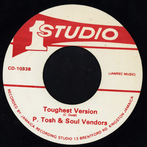 Peter Tosh : I Am The Toughest (7")