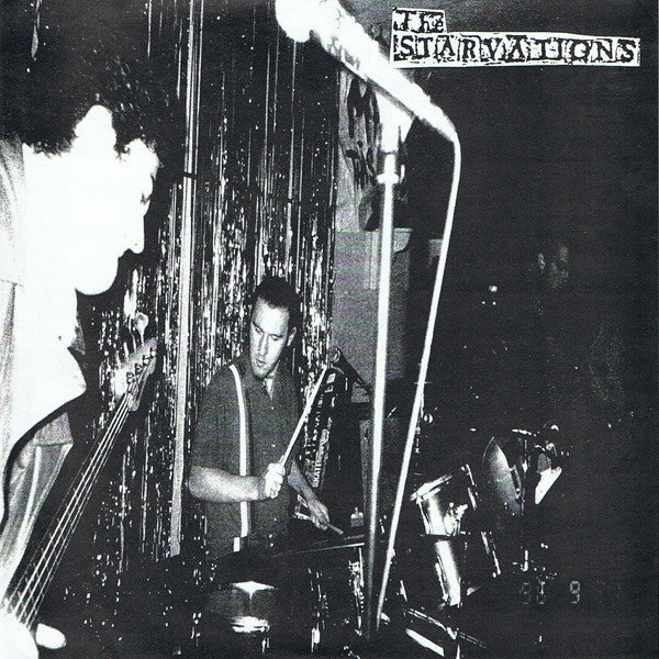 The Starvations : Shut Up Sirens / Breakin My Black Heart (7")