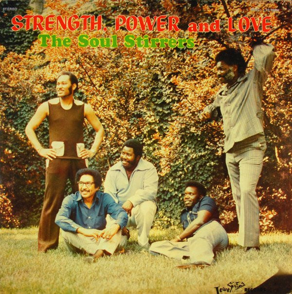 The Soul Stirrers : Strength, Power And Love (LP)