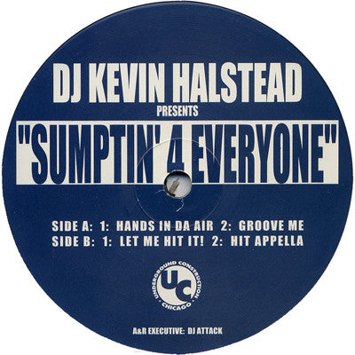 Kevin Halstead : Sumptin' 4 Everyone (12")