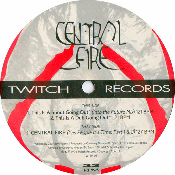 Central Fire : This Is A Shout Going Out (12")