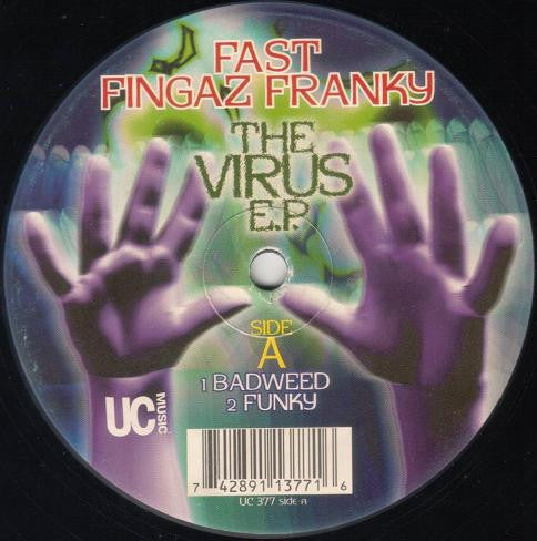 Fast Fingaz Franky : The Virus EP (12")