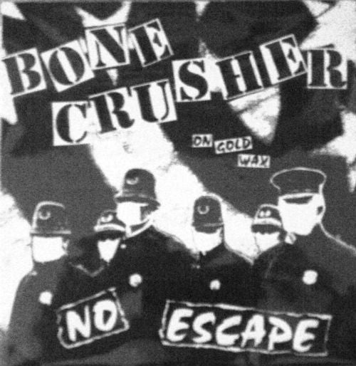 Bonecrusher : No Escape (7", EP, Num, Gol)