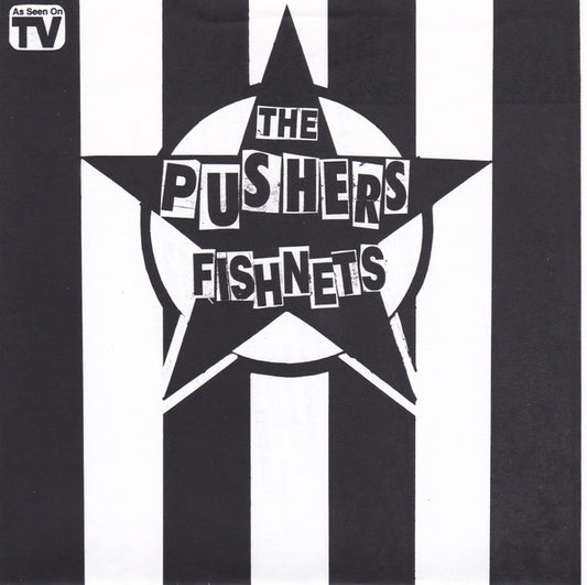 The Pushers (2) : Fishnets (7", EP, Ltd, Num)