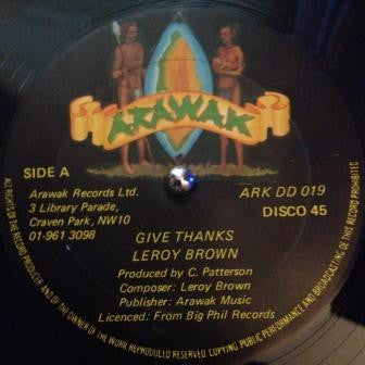 Leroy Brown (8) : Give Thanks / Stand Firm (12")