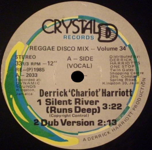 Derrick "Chariot" Harriott* : Silent River (Runs Deep) (12", RP)