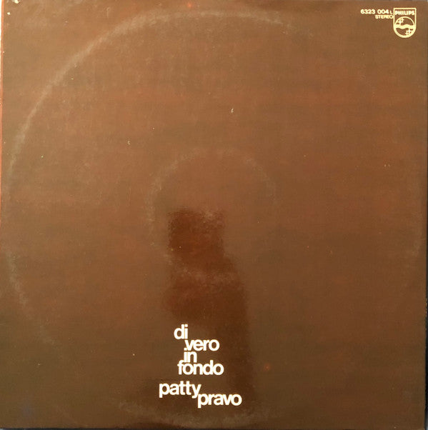 Patty Pravo : Di Vero In Fondo (LP, Album, Gat)