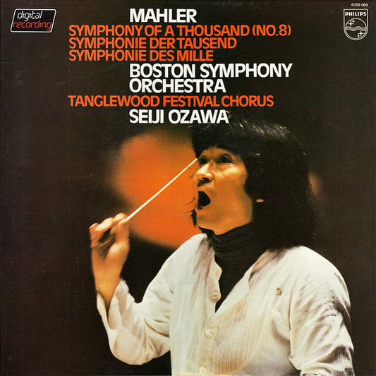 Mahler* - Boston Symphony Orchestra, Tanglewood Festival Chorus, Seiji Ozawa : Symphony Of A Thousand (No. 8) (2xLP + Box)