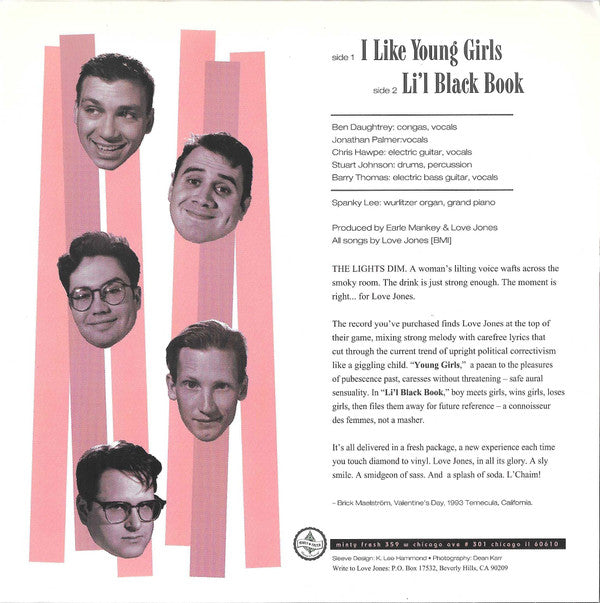 Love Jones (2) : I Like Young Girls (7", Pin)