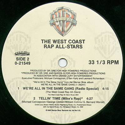 The West Coast Rap All-Stars : We're All In The Same Gang (12", Maxi)