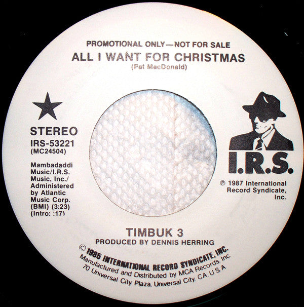 Timbuk 3 : All I Want For Christmas  (7", Promo)