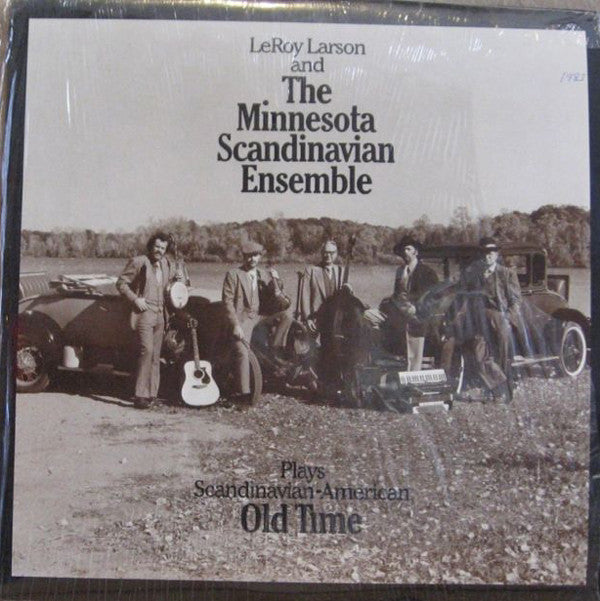 Leroy Larson And The Minnesota Scandinavian Ensemble : Scandinavian-American Old Time (LP, Album)