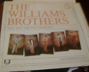 The Williams Brothers (2) : God Will See You Through (LP, Album)