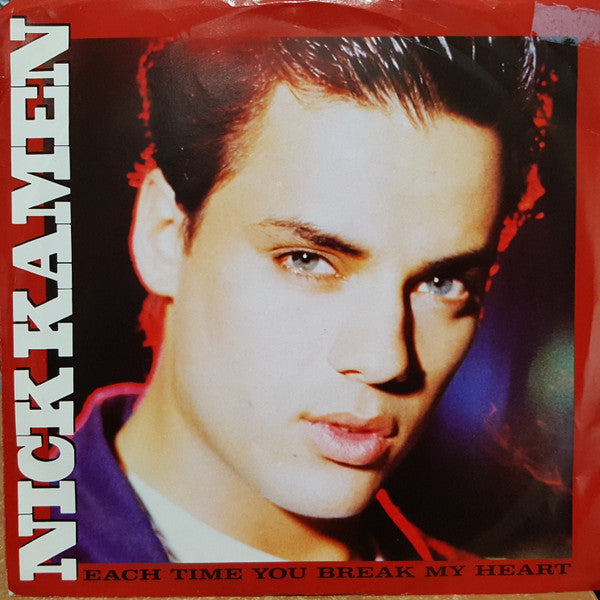 Nick Kamen : Each Time You Break My Heart (7", Single, Promo)