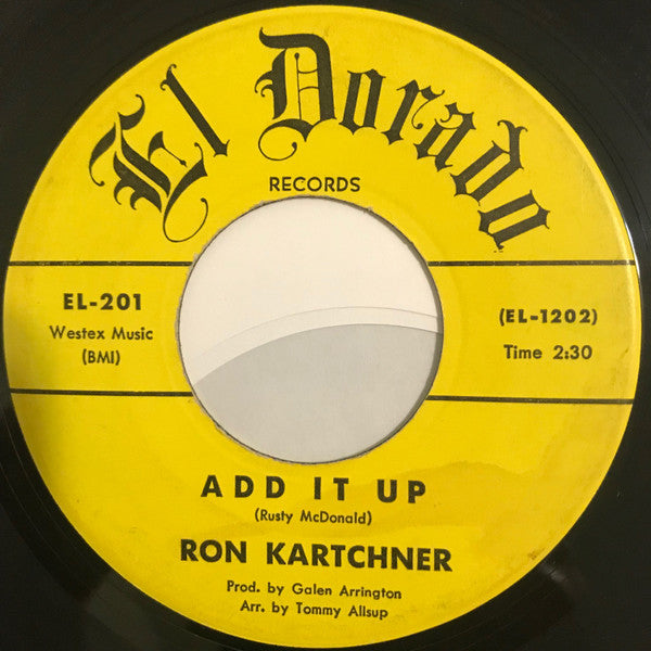 Ron Kartchner : Lucky Me / Add it Up (7", Single)