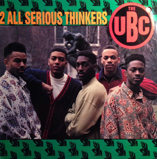 The UBC : 2 All Serious Thinkers (LP, Album)