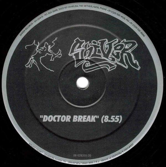 Shiver (5) : Doctor Break (12", S/Sided, Ltd)