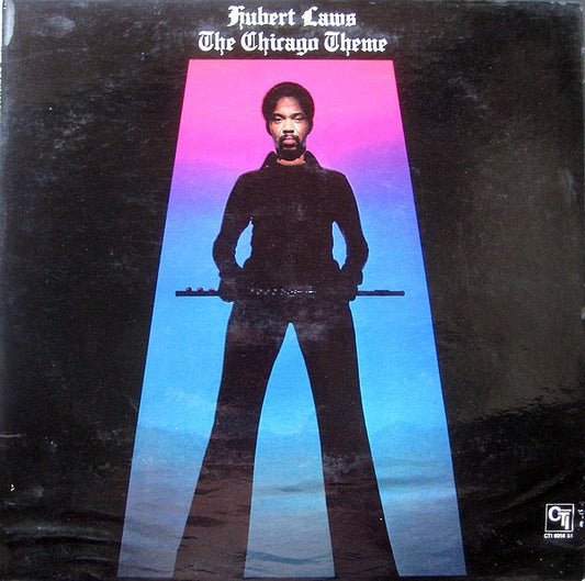 Hubert Laws : The Chicago Theme (LP, Album)