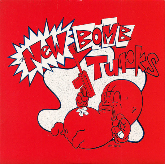 The New Bomb Turks : Trying To Get By (7", Single, Red)