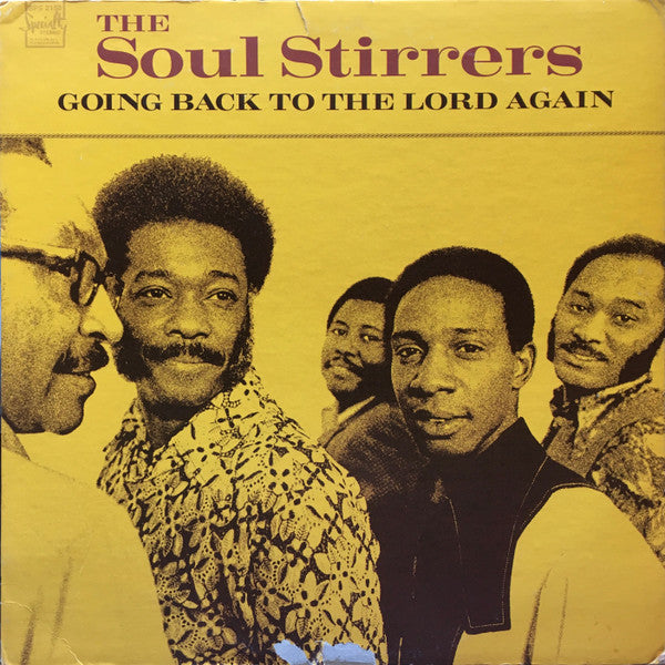 The Soul Stirrers : Going Back To The Lord Again (LP)