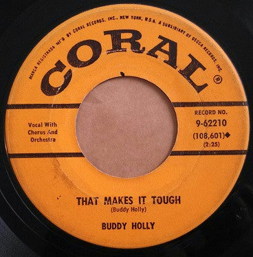 Buddy Holly : True Love Ways / That Makes It Tough (7", Pin)