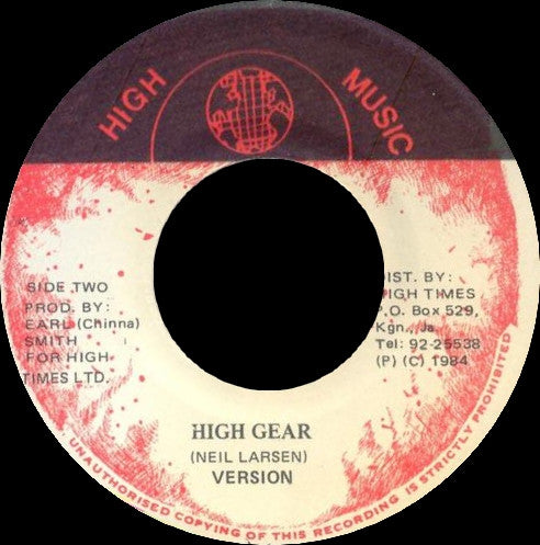 Earl "Chinna" Smith And High Times Players : High Gear (7")