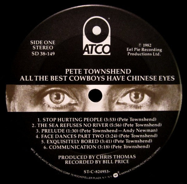 Pete Townshend : All The Best Cowboys Have Chinese Eyes (LP, Album, Club, Gat)